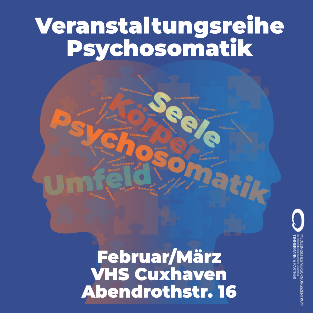 Veranstaltungsreihe Psychosomatik in Kooperation mit der VHS Cuxhaven